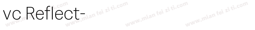 vc Reflect字体转换